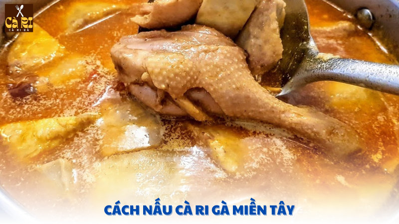 cách nấu cà ri gà miền tây