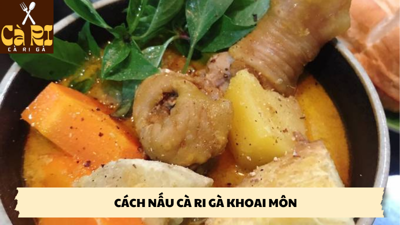 cách nấu cà ri gà khoai môn