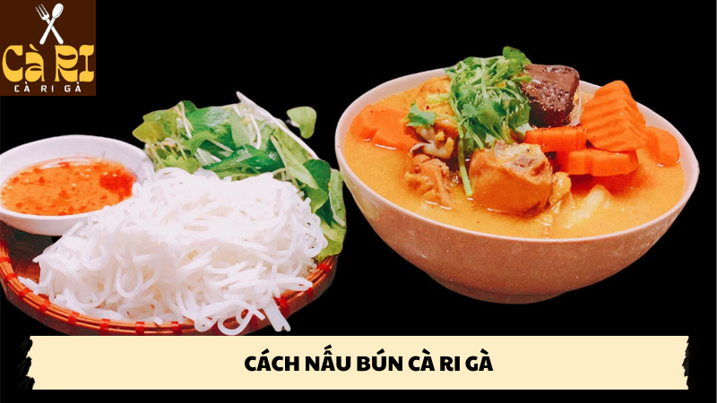 cách nấu bún cà ri gà