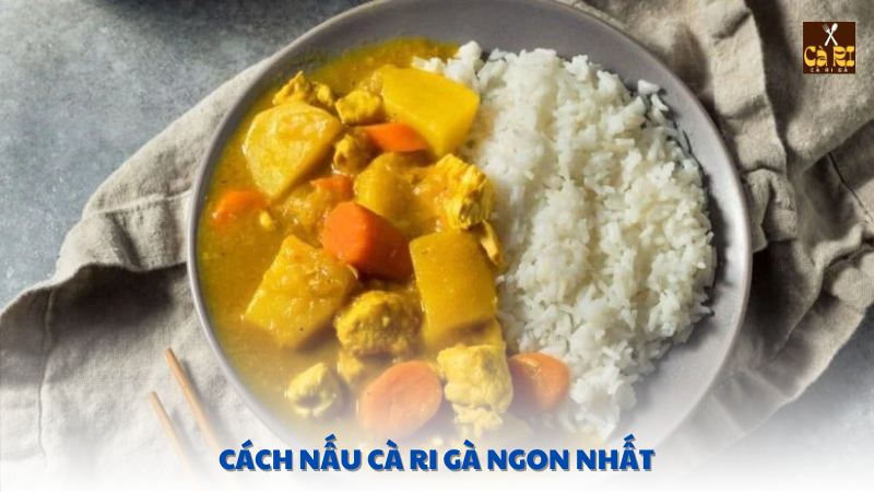 cách nấu cà ri gà ngon nhất